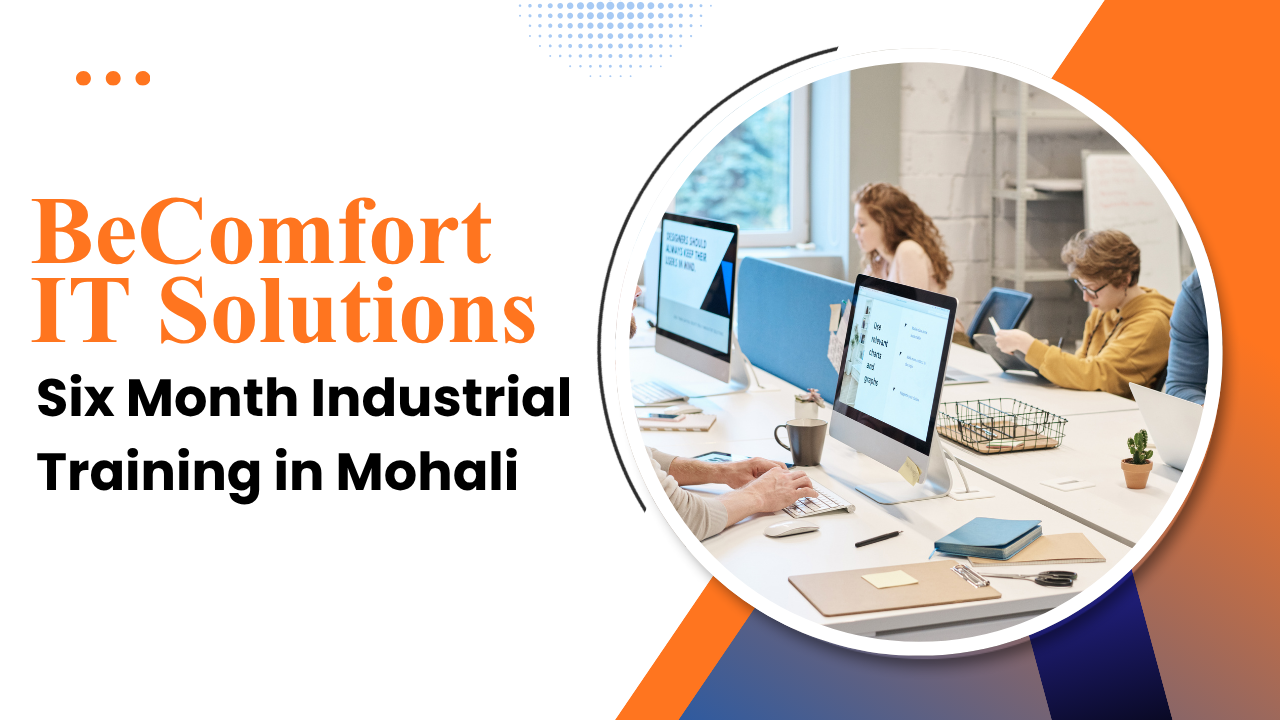 Projects to Do in Six Month Industrial Training in Mohali